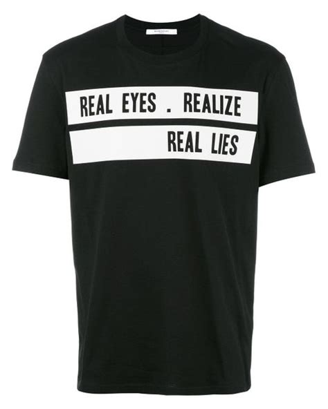 real eyes realise real lies givenchy|Givenchy Real Eyes Realize Real Lies Shirt .